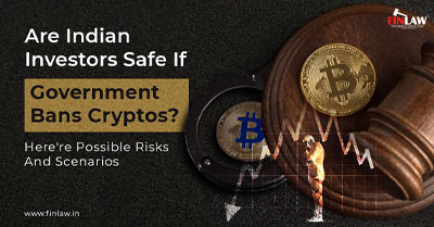 Are Indian Investors Safe If Government Bans Cryptos? Here're Possible Risks And Scenarios