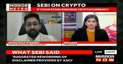 No Endorsements on Crypto Products by Celebrities says SEBI - Adv. P. M. Mishra Speaks to Mirror Now
