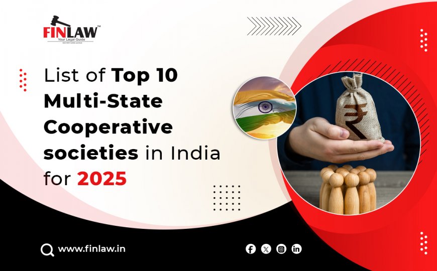 List of Top 10 Multi-State Cooperative Societies in India for 2025