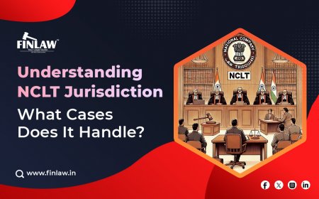 Understanding NCLT Jurisdiction: What Cases Does It Handle?