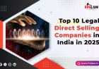 Top 10 Legal Direct Selling Companies in India in 2025