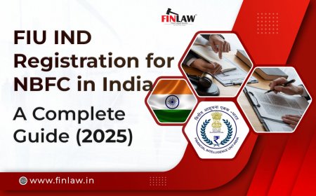 FIU IND Registration for NBFC in India: A Complete Guide (2025)