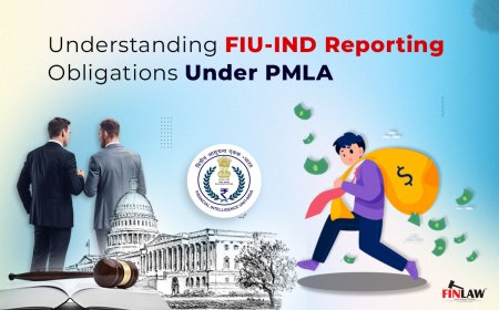FIU-IND Reporting Explained: PMLA Compliance, Filing Requirements & Penalties in India